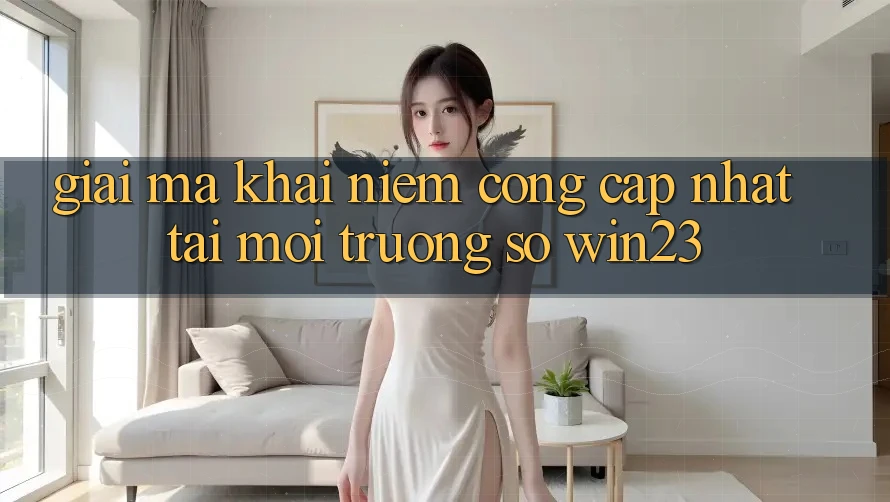 Giải Mã Khái Niệm “Cổng Cập Nhật” Tại Môi trường số win23 Giải Mã Khái Niệm “Cổng Cập Nhật” Tại Môi trường số win23