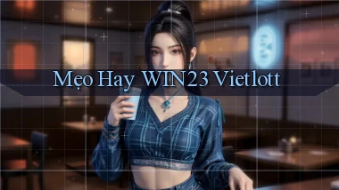 mẹo hay win23 vietlott