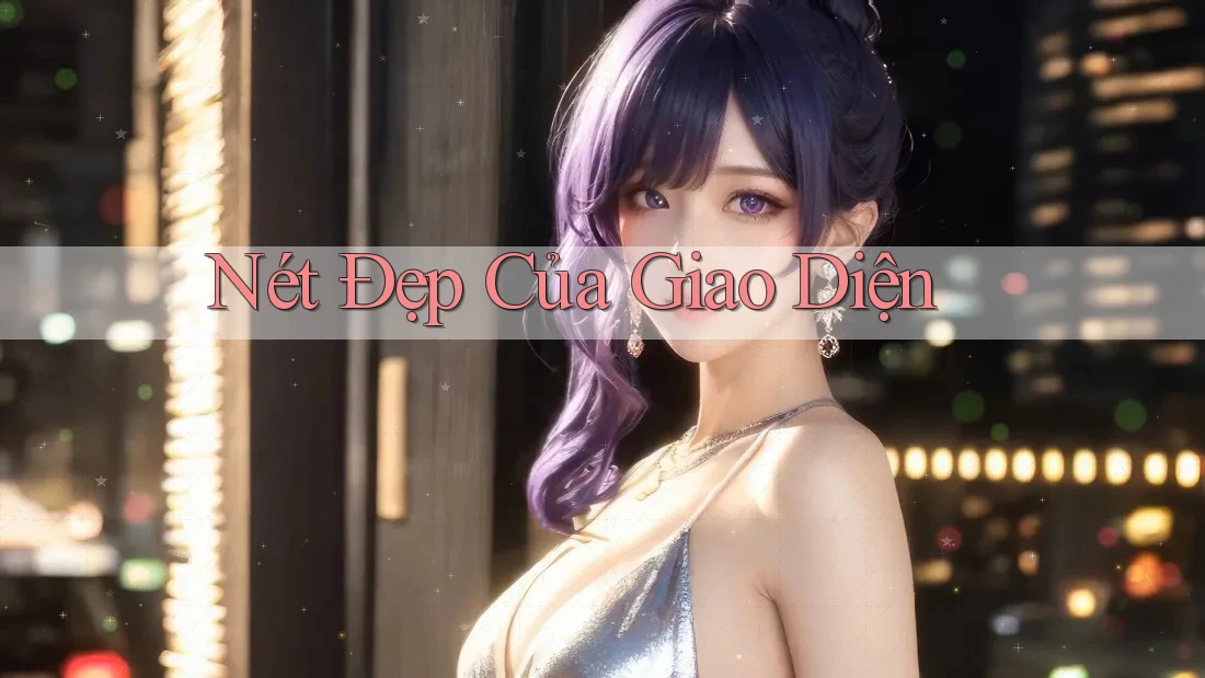 Nét Đẹp Của Giao Diện Nét Đẹp Của Giao Diện