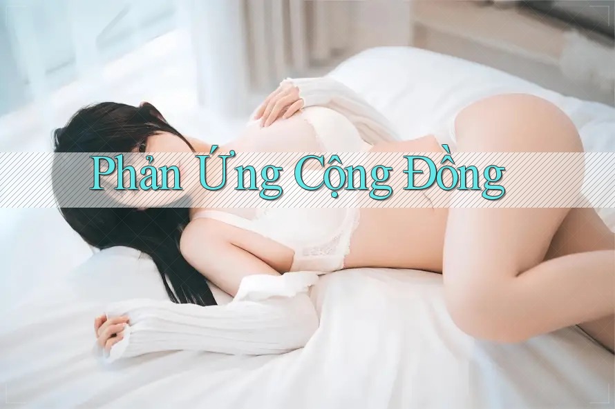 Phản Ứng Cộng Đồng