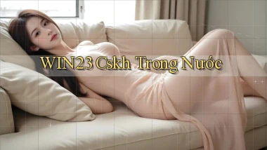 win23 cskh trong nước
