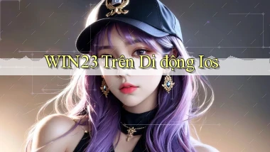 win23 trên di động ios